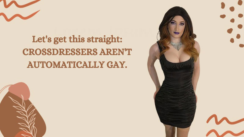 Are Crossdressers Gay? Unraveling the Myths and Stereotypes