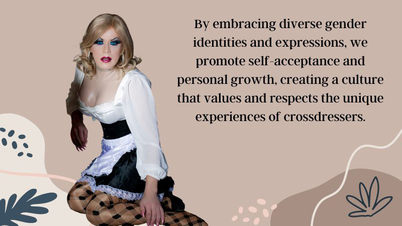 Crossdressing: The Exploration of Gender Expression & Identity