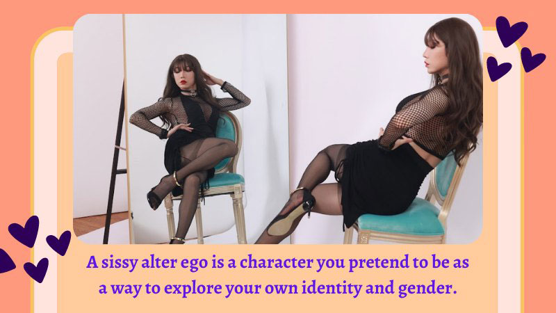 Crossdressers Sissy Alter Ego Characteristics