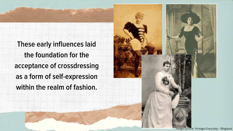 The Influence of Crossdressing on Mainstream Fashion