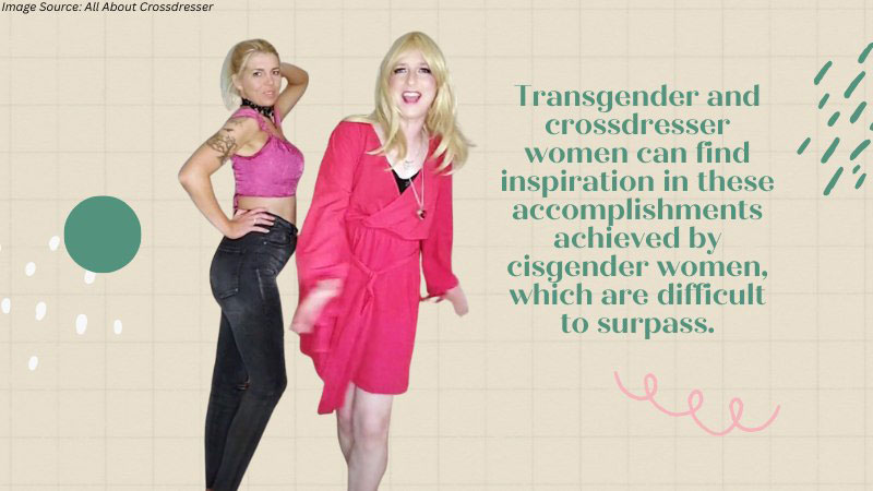 8 Lessons a Transgender or Crossdresser Woman Can Learn From a Cis Woman