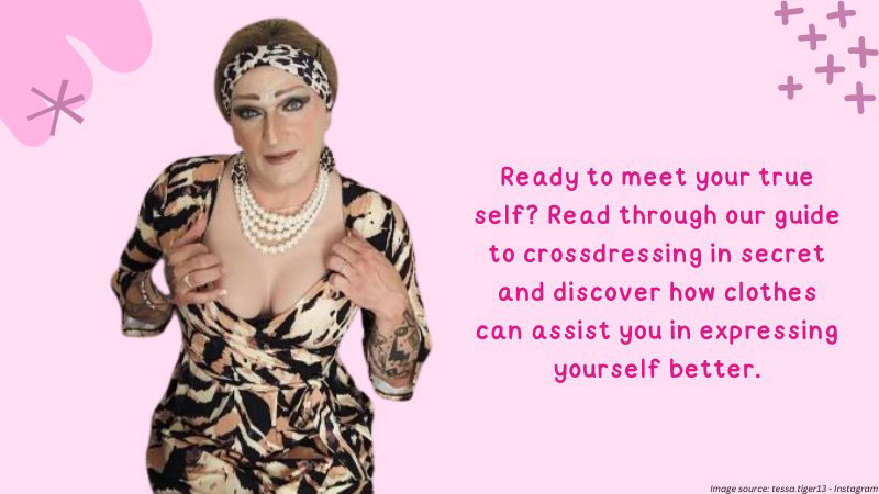 Guide to Crossdressing in Secret: Unveiling the Art of Self-Expression