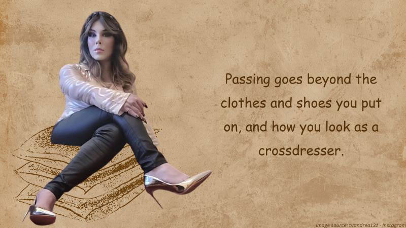 Passing As a Crossdresser: What Does It Mean to Come Out?