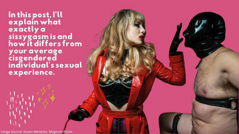 What Is a Sissygasm and How Does It Differ From an Orgasm for Cisgendered Individuals