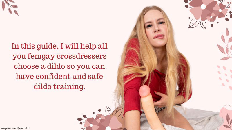 The Dildo Training for Femgay Crossdressers