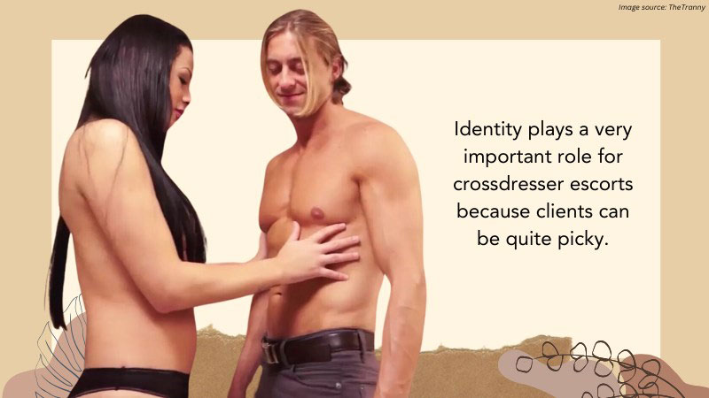 How to Be a Professional Cross dresser Escort